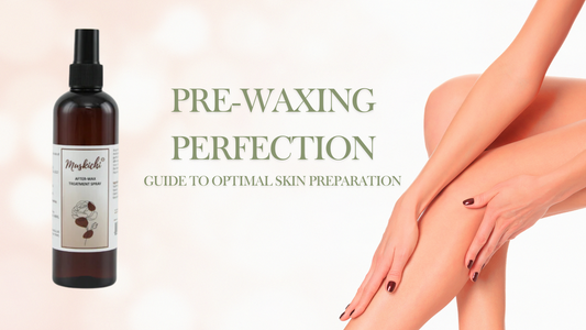 Pre-Waxing Perfection: A Guide to Optimal Skin Preparation for a Smooth Experience